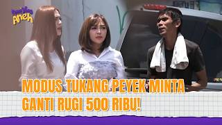 Download lagu 'PEYEK SEGITU PALING HARGANYA 100 RIBU PAK...' | Hari yang Aneh Eps 31 (2/3) mp3