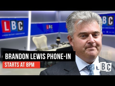 Conservative Party Chairman Phone-In: 23rd April 2019 - LBC Video