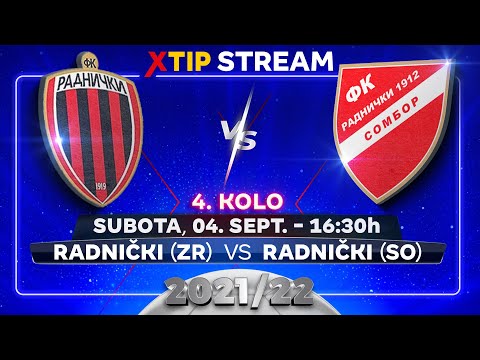 XtipStream: Radnički (Zrenjanin) – Radnički 1912 (Sombor) (subota, 4. septembar, 16:30)