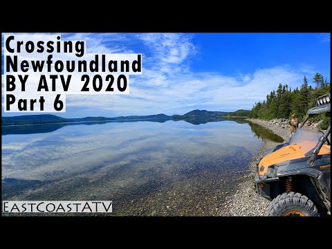 Crossing Newfoundland By ATV 2020 - Part 6 of 7
