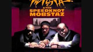 Twista and The Speedknot Mobstaz - Dreams