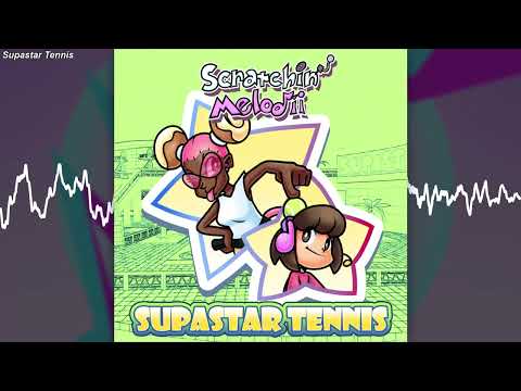 Supastar Tennis - Scratchin' Melodii OST