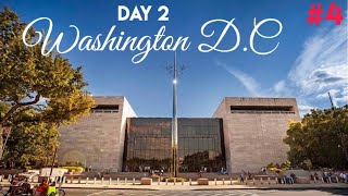 Trip To Washington D.C | Day 2 | #4 |