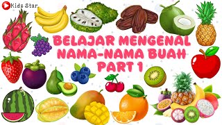 Download lagu BELAJAR NAMA-NAMA BUAH DALAM BAHASA INDONESIA & INGGRIS UNTUK ANAK PAUD TK SD LENGKAP TERBARU PART 1 mp3