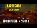Earth 2160 - Mission 1 - Eurasian Dynasty ...