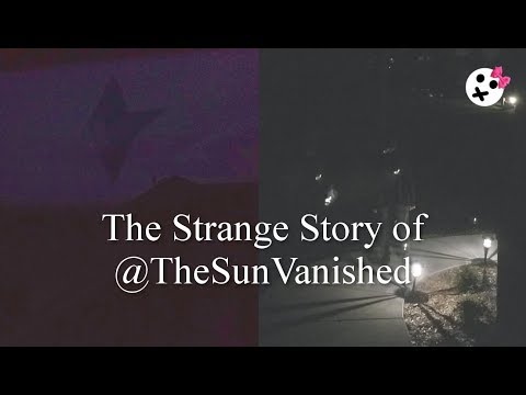 The Strange Story of @TheSunVanished