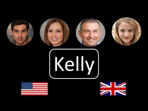 How to pronounce Kelly