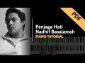 Penjaga Hati - Nadhif Basalamah (Piano Tutorial + Not Angka)