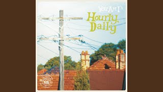 Hourly Daily (Remastered 2013)
