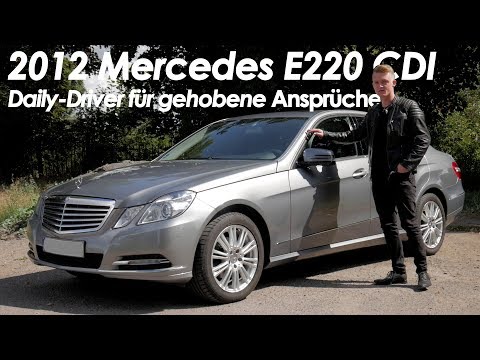 2012 Mercedes E220 CDI (W212) BlueEfficiency - Daily Driver für gehobene Ansprüche