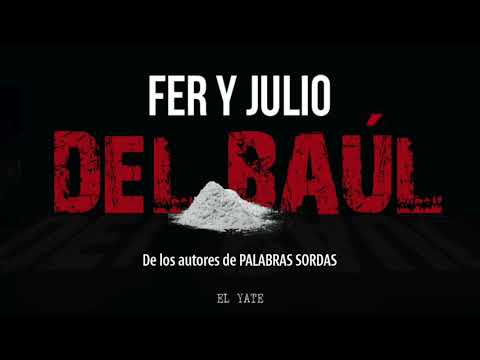 FER Y JULIO - DEL BAÚL (D.VERSUS PROD)