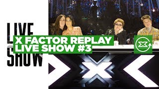 X Factor Replay - Live Show 3