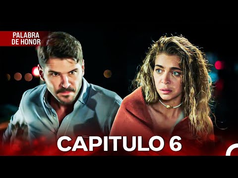 Palabra De Honor Capítulo 6 (Doblado En Espanol)