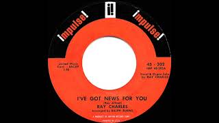 1961 Ray Charles - I’ve Got News For You