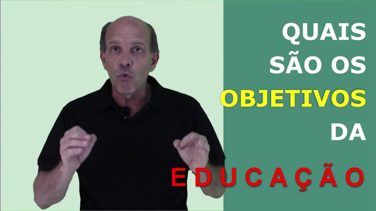 Objetivo da Educação