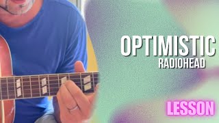 Radiohead - Optimistic [Guitar Lesson / Tutorial]