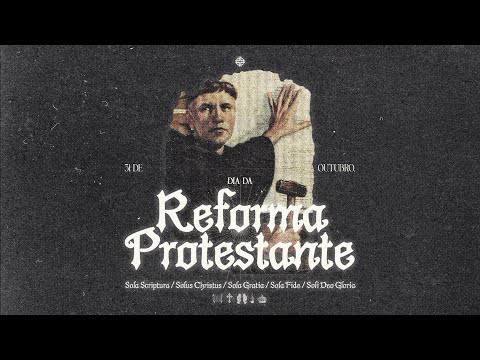 A Reforma Protestante | Ramon Sales