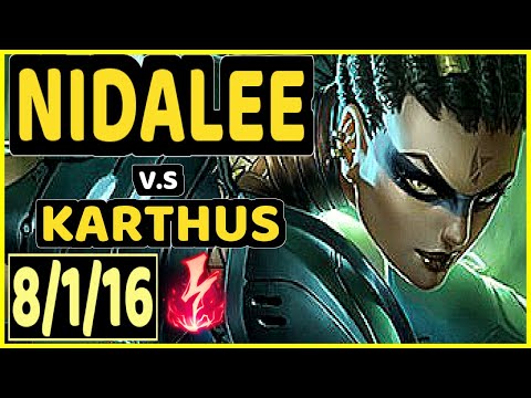 MOOJIN (NIDALEE) vs KARTHUS - 8/1/16 KDA JUNGLE CHALLENGER GAMEPLAY - KR