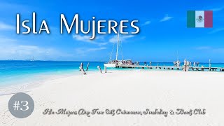 🇲🇽【カンクン】#3　カタマランでイスラムヘーレスへ。ゴルフカートを借りて島一周の旅