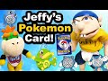 SML Movie: Jeffy's Pokemon Card [REUPLOADED]