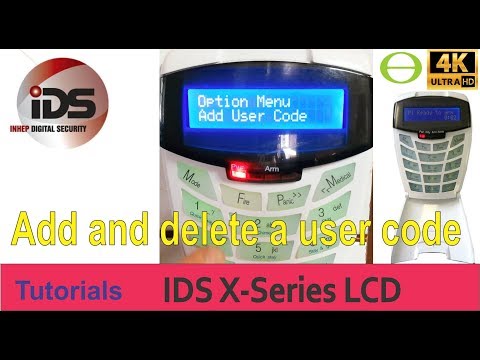 How to add and delete a user code on the IDS X-Series LCD alarm keypad