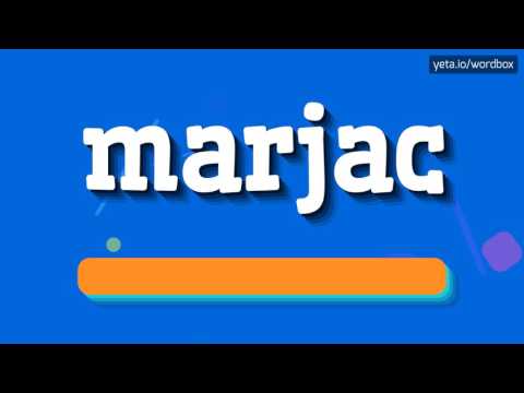 MARJAC - HOW TO PRONOUNCE IT!?