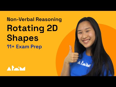 11+ Non Verbal Reasoning Techniques: Rotating 2D Shapes