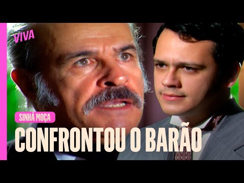 Rodolfo confronts the Baron and says he will marry Sinhá | Sinhá Moça | Chapter 109 | Viva