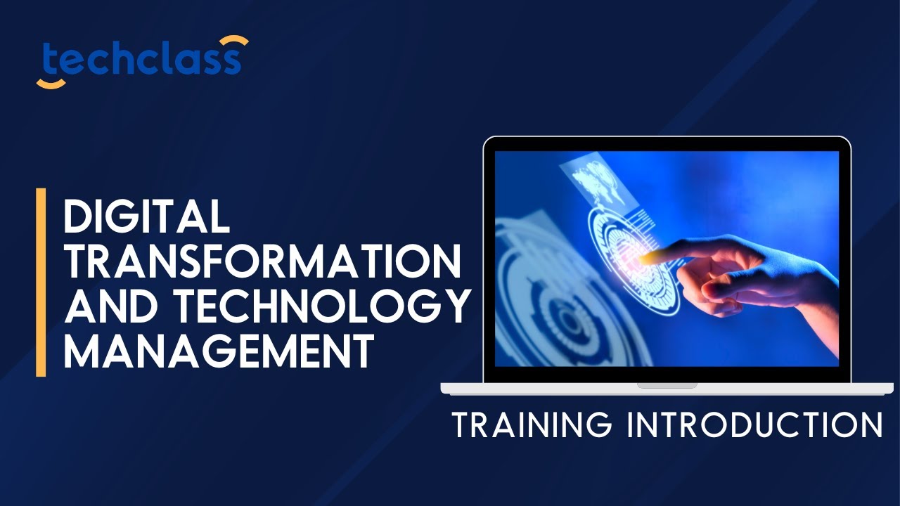 Digital Transformation and Technology Management Training Introduction Video