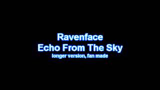 Ravenface   Echo From The Sky