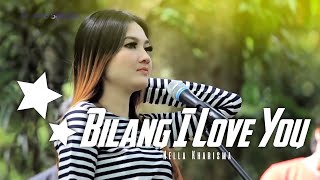 ( #SkaReggae ) Nella Kharisma - Bilang I Love You ( Official Music Video ANEKA SAFARI )
