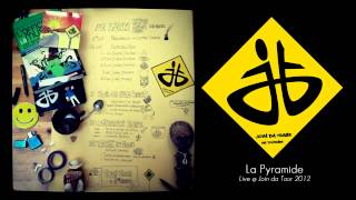 Join da Tease - La Pyramide (Live @ Tour 2012) (NOUVEL EP)