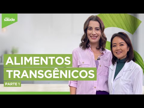 Alimentos transgênicos - Parte 1 (17/07/23)