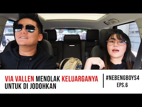 VIA VALLEN MENOLAK KELUARGANYA UNTUK DI JODOHKAN! | #NebengBoy S4 Eps. 6
