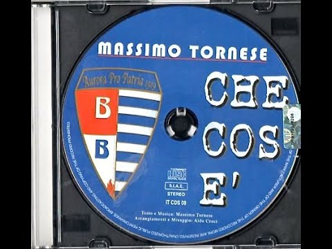 Inno Ufficiale Aurora Pro Patria Calcio 1919 - CHE COS'E' (Massimo Tornese)