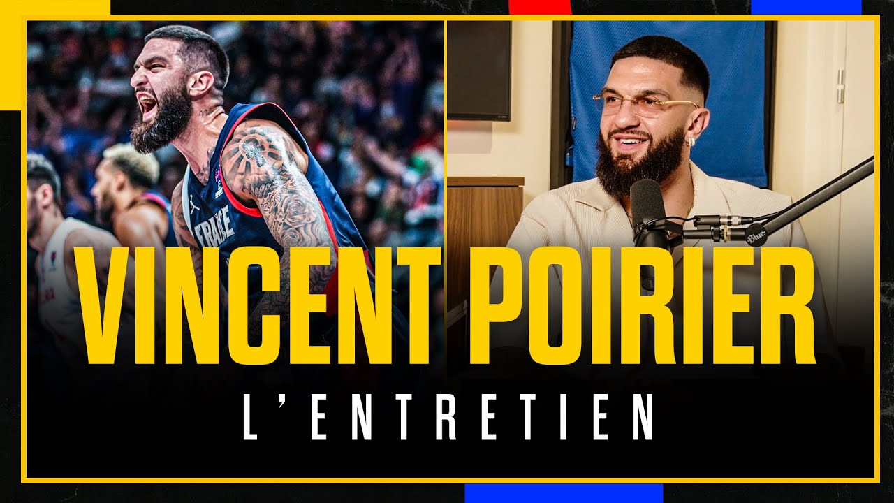 n          n          n          n          n            VINCENT POIRIER LENTRETIEN  du Real Madrid a lAnadolu Efes les Boston Celtics et les Bleusn          n