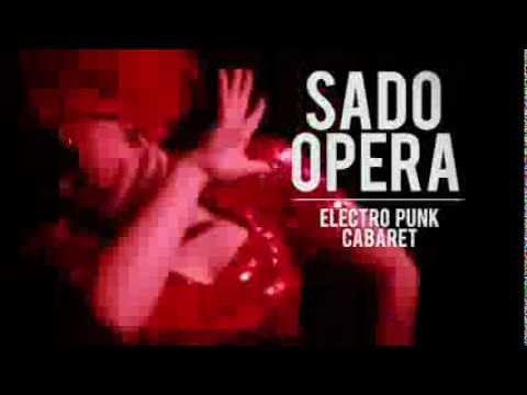 SADO OPERA - 2012 - OFFICIAL VIDEO