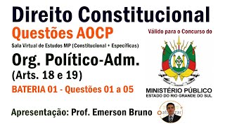 QUESTÕES AOCP -  Arts. 18 e 19 (Organização Político-Adm.) # Live 01