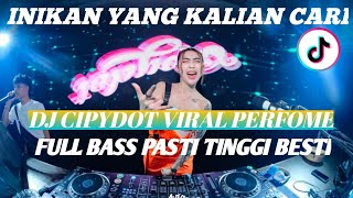 Download lagu INIKAN YANG KALIAN CARI DJ CIPYDOT TERBARU VIRAL TIKTOK FULL BASS BESTY KITA GASS PARTY mp3 Download lagu INIKAN YANG KALIAN CARI DJ CIPYDOT TERBARU VIRAL TIKTOK FULL BASS BESTY KITA GASS PARTY mp3