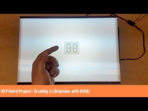 3D Printed Project - Creating a Lithophane with CURA! Video