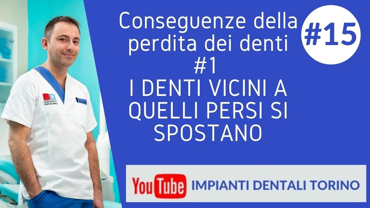 Watch Now I DENTI SI SPOSTANO CONSEGUENZE PERDITA DENTI IMPIANTI DENTALI TORINO I DENTI SI SPOSTANO CONSEGUENZE PERDITA DENTI IMPIANTI DENTALI TORINO