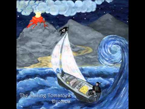 The Sailing Tomatoes - Dromos