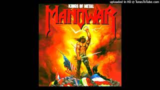 ManOwaR - the Warrior&#39;s Prayer + Blood Of The Kings (Full Album Version - Kings Of Metal)