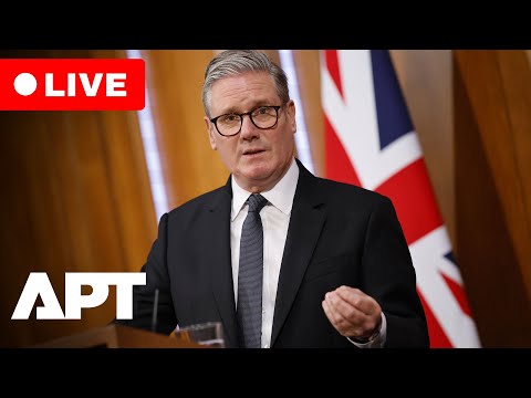 LIVE | UK PM Starmer & MoD Brief Press on Defence and Security Developments | APT