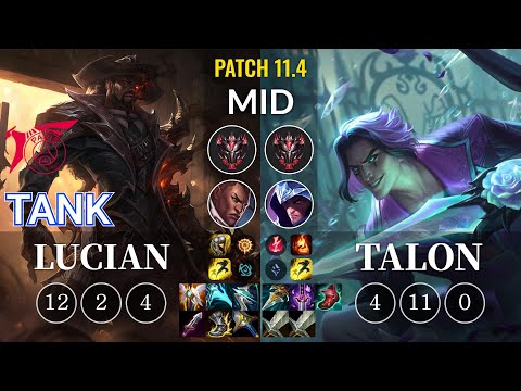 TLN Tank Lucian vs Talon Mid - KR Patch 11.4