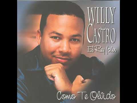Willy Castro - Señor Cantinero