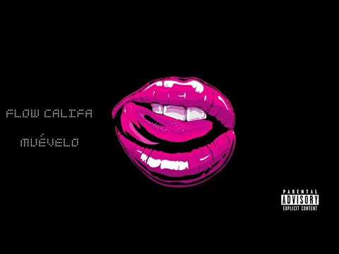 Flow califa - (Muévelo)