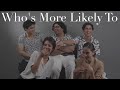 Who's More Likely To ft. Team Midsummer Chaos | Mustafa, Khushhal