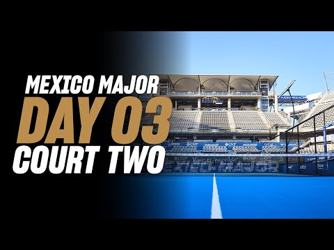 (Replay) GNP Mexico Premier Padel Major 🇲🇽🎾: Court 2 (November 26th)
