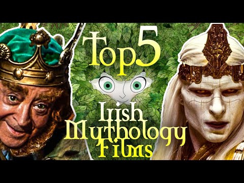 The Top 5 Irish Mythology Movies
